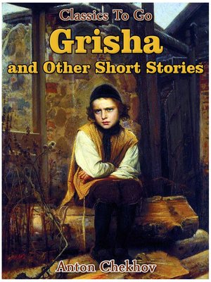 cover image of Grisha and Other Short Stories